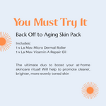 Back Off to Aging Skin Pack